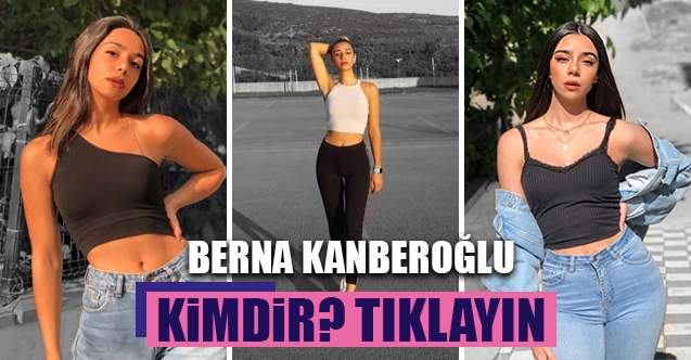 Kuaförüm Sensin Berna Kanberoğlu kimdir