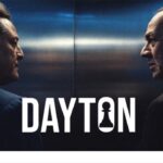 Dayton dizisi nasıl izlenir? Dayton dizisi 1. bölüm ne zaman, hangi kanalda, saat kaçta yayınacak?