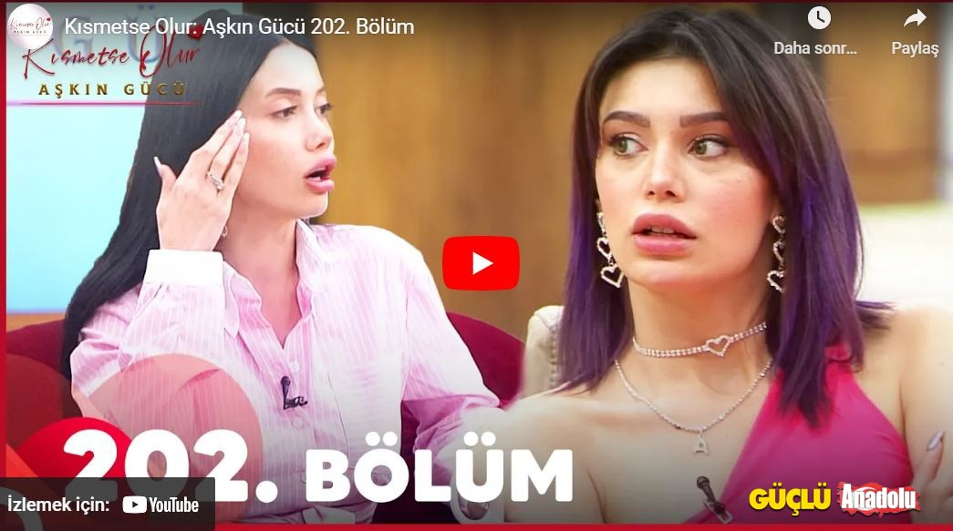 Kısmetse Olur son bölüm izle! Kısmetse Olur 202. bölüm izle! Kısmetse Olur 202 bölüm FULL İZLE