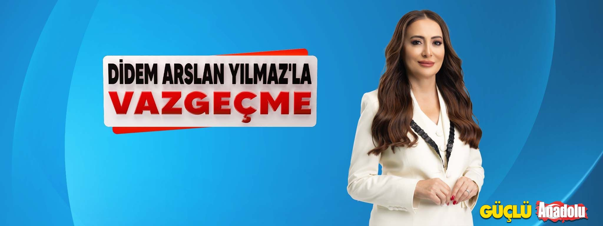 Didem Arslan Yılmaz'la Vazgeçme (1)-1