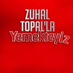 Zuhal Topal’la Yemekteyiz 15 Mart  canlı izle!