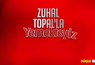 Zuhal Topal’la Yemekteyiz 21 Şubat başladı!